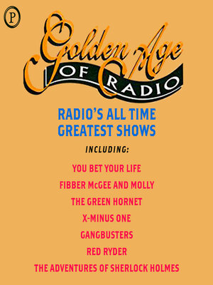 cover image of Golden Age of Radio